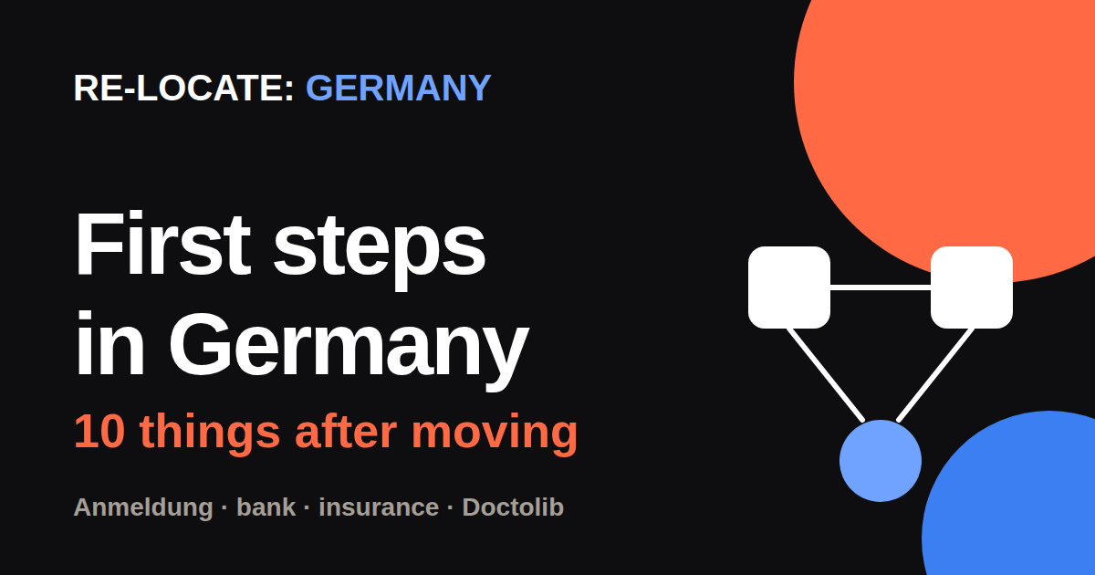 First steps after moving to Germany: 10 things to do in your first weeks