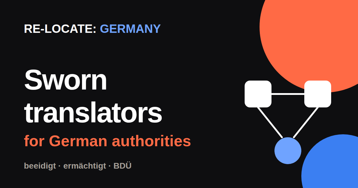 Sworn translators in Germany: how to get a translation that authorities will accept